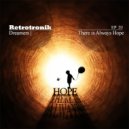 Retrotronik - There is Always Hope