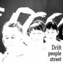 Slava Alexandrovich - Drift people street