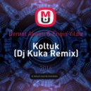 Demet Akalin & Engin Yildiz - Koltuk