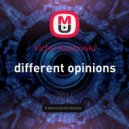 Victor Kustovski - different opinions