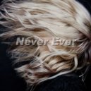 DEVolution - Never Ever