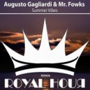 Augusto Gagliardi, Mr. Fowks - Summer Vibes (Original Mix)