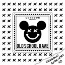 Unknown Associates - Old School Rave