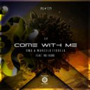 DWU, Marcelo Fiorela - Come With Me