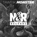 Tawfik - Monster (Original Mix)