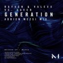 Rayven & Valexx, Xaver, Adrien Mezsi - Generation (Adrien Mezsi Mix)