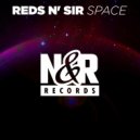 REDS n\' SIR - Space (Original Mix)