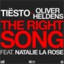 Tiesto & Oliver Heldens - The Right Song