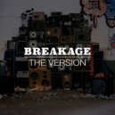 Breakage - The Version
