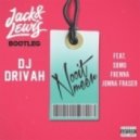 Dj Drivah feat. SBMG, Jonna Fraser & Frenna - Nooit Meer