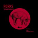 THOMAS MINASI, Dominique Julian - PORKS (Dominique Julian Remix)