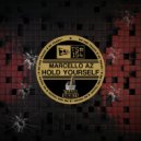 Marcello Az - Hold Yourself