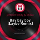 Untold Family & Sheva - Bay bay boy