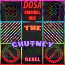 The Chutney Rebel - DOSA
