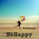 Yulianna - Be Happy ()
