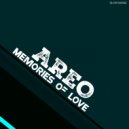 AREO - Memories of Love