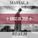Massala & Realm - Kings Of Trap