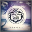 Mary J Blidge - Family Affair (Omer Balci Remix)