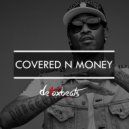 Future, Kareful - Covered N Money (Tuya & Fnse Remix) (Tuya & Fnse Remix)