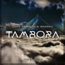 Gian Demilio & Anarky - Tambora (Original mix)