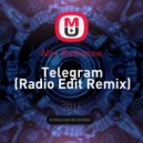 Alex Radionow - Telegram (Radio Edit Remix)