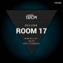 DClerk - Room17 (Rivet Spinners Remix)