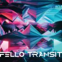 Fello Transit - Level Up (Original Mix)