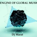 DJ Marat (Mario) - ENGINE OF GLOBAL MUSIС №49 ()