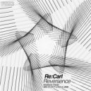 Re:Carl - Reversence (L8M8 Remix)