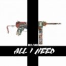 Milano - All I Need