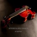 Yuriy Pilin - Instrumental music podcast #4