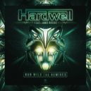 Hardwell feat. Jake Reese - Run Wild (AndreOne & Ragerz Bootleg)