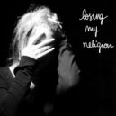Clelia Vega - Losing My Religion