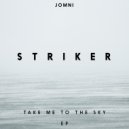 Striker - Take Me To The Sky (original mix)