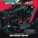 21 Pilots - Car Radio (Show And Tell & Jopln Remix)