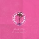 Pink Slip - Pcb Ft. Rahn Harper