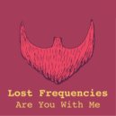 Lost Frequencies vs. Gestört aber GeiList - Are You With Me (Nikolai Lutsenko Edit)