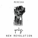 New Revolution - Meresha