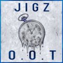 Jigz - Out Of Time