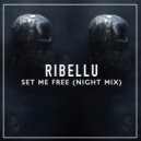 RIBELLU - Set Me Free