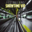 Festivillainz - Showtime VIP