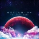 Exclusion - Twilight Hush