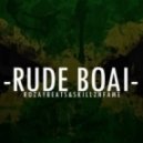 RozayBeats & Skillz N Fame - Rude Boai