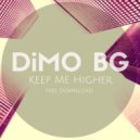DiMO BG - Keep My Higher