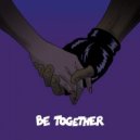 Major Lazer - Be Together