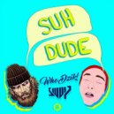 Getter - Suh Dude (Lvmberjvck Remix)