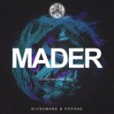 Divdumare & Popanz - Mader (Original Intro Mix)