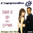 Cappella - Turn It Up And Down