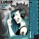 Lurob & Le Babar Ft. Gryffyn - Misery Pie (John Pridgen Remix)