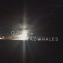 QUALIS x d e a d w h a l e s - 1878 (Original mix)